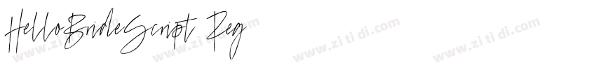 HelloBrideScript Reg字体转换